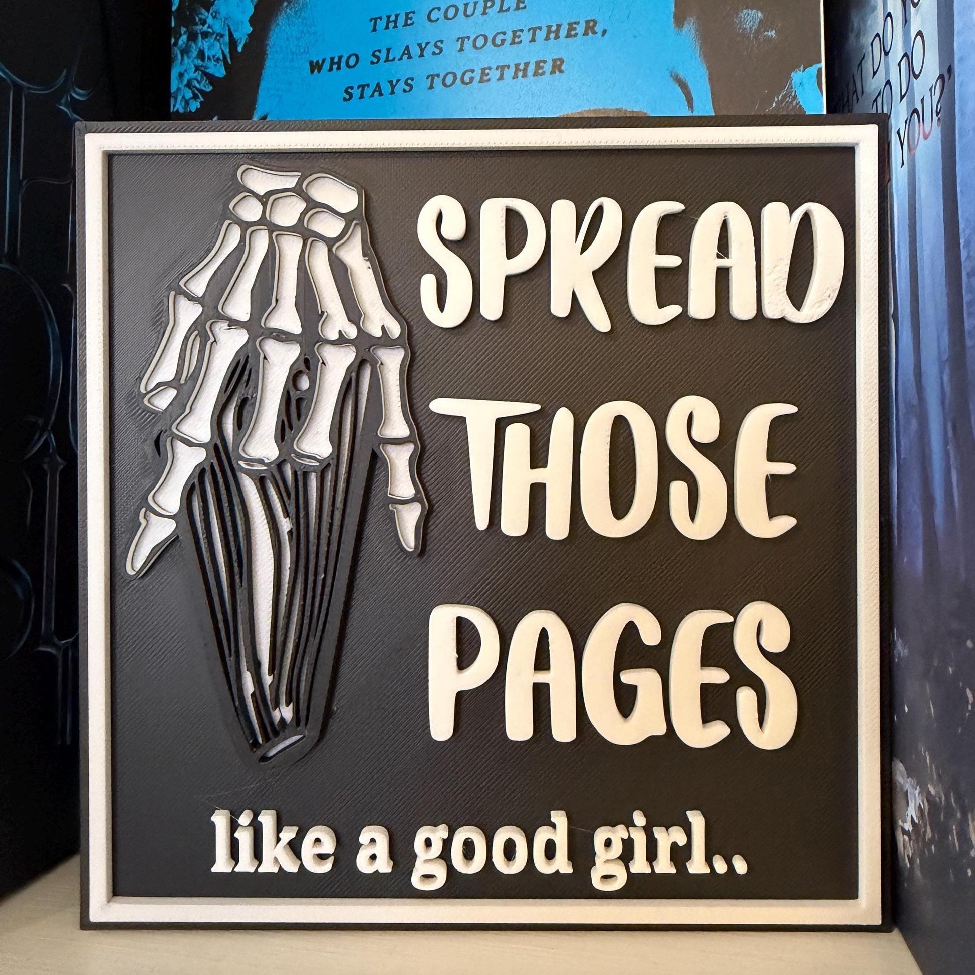Spread Those Pages Square Sign