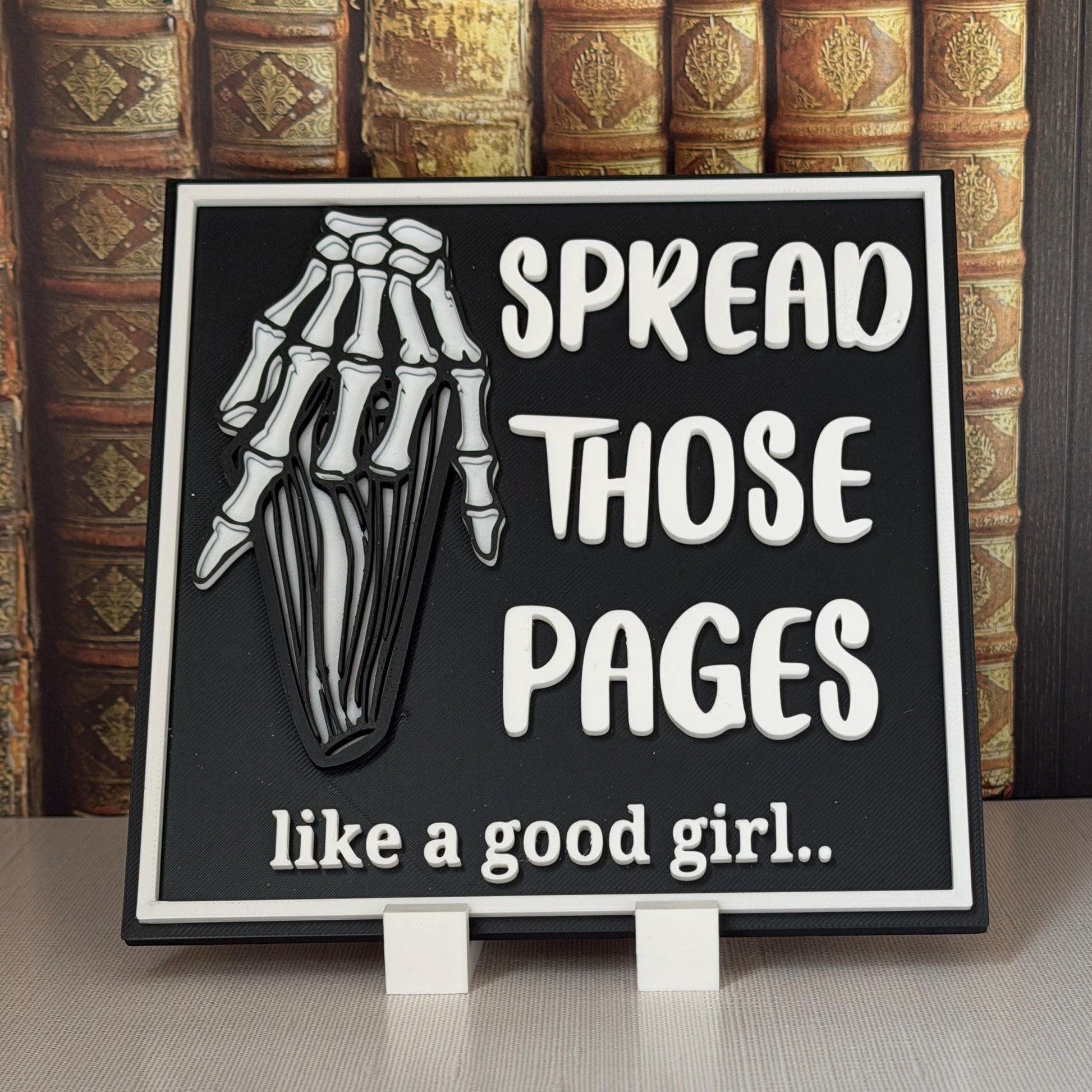 Spread Those Pages Square Sign
